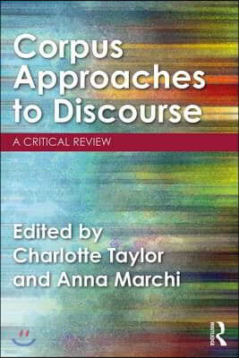 Corpus Approaches to Discourse: A Critical Review