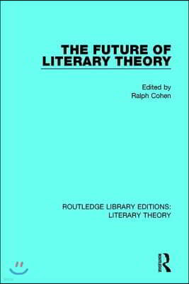 Future of Literary Theory