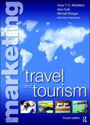 Marketing in Travel and Tourism