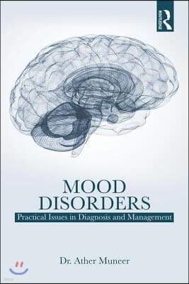 Mood Disorders: Practical Issues in Diagnosis and Management