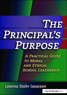 Principal's Purpose, The