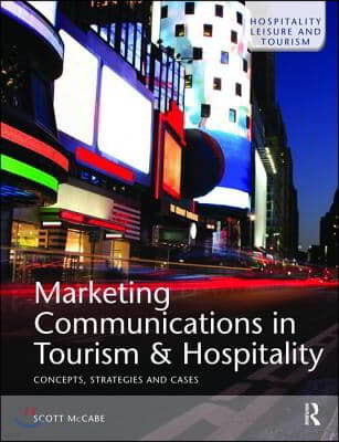 Marketing Communications in Tourism and Hospitality