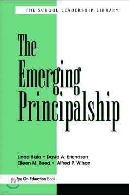 Emerging Principalship, The