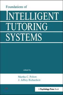 Foundations of Intelligent Tutoring Systems