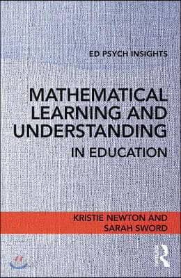 Mathematical Learning and Understanding in Education