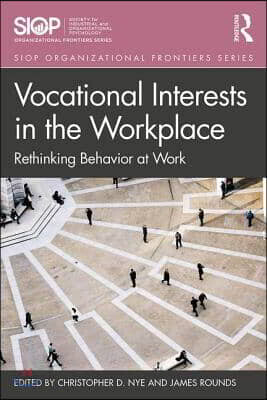 Vocational Interests in the Workplace