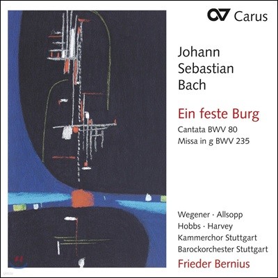 Frieder Bernius : ĭŸŸ 80 ' ִ  ̿', ̻ 극 G (J.S. Bach: Cantata 'Ein feste Burg' BWV80, Missa BWV 235)
