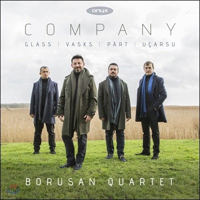 Borusan Quartet ʸ ۷ / ٽũ / иƮ / ī:   (Company - Arvo Part / Hasan Ucarsu / Philip Glass / Peteris Vasks)