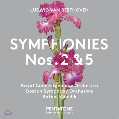 Rafael Kubelik 亥:  2 & 5 (Beethoven: Symphonies Op.36 & Op.67)