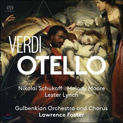Lawrence Foster 베르디: 오텔로 (Verdi: Otello)