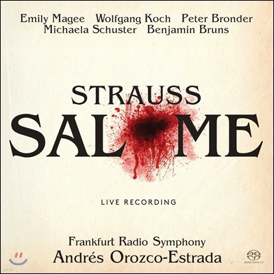 Andres Orozco-Estrada 슈트라우스: 오페라 '살로메' (R. Strauss: Salome)