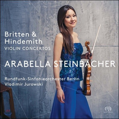 Arabella Steinbacher 긮ư / Ʈ: ̿ø ְ (Britten & Hindemith: Violin Concertos)