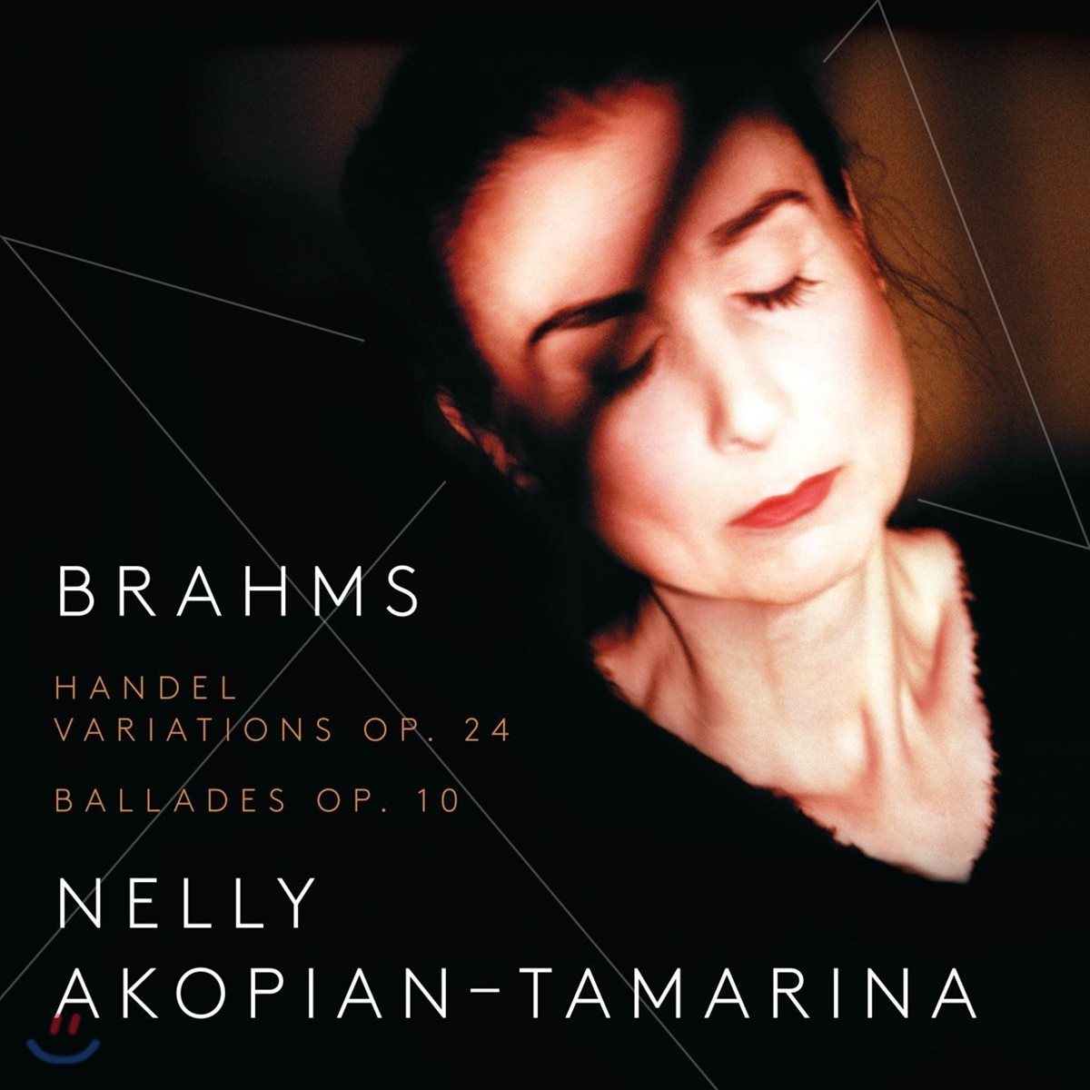 Nelly Akopian-Tamarina 브람스: 헨델 주제에 의한 변주곡 & 발라드 작품집 (Brahms: Handel Variations Op.24 & Ballades Op.10)