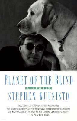 Planet of the Blind: A Memoir