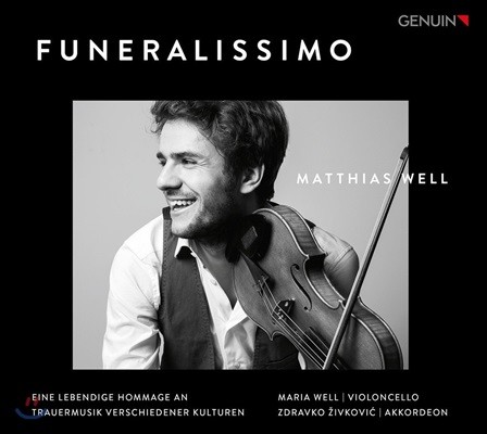 Matthias Well ۰  (Funeralissimo)