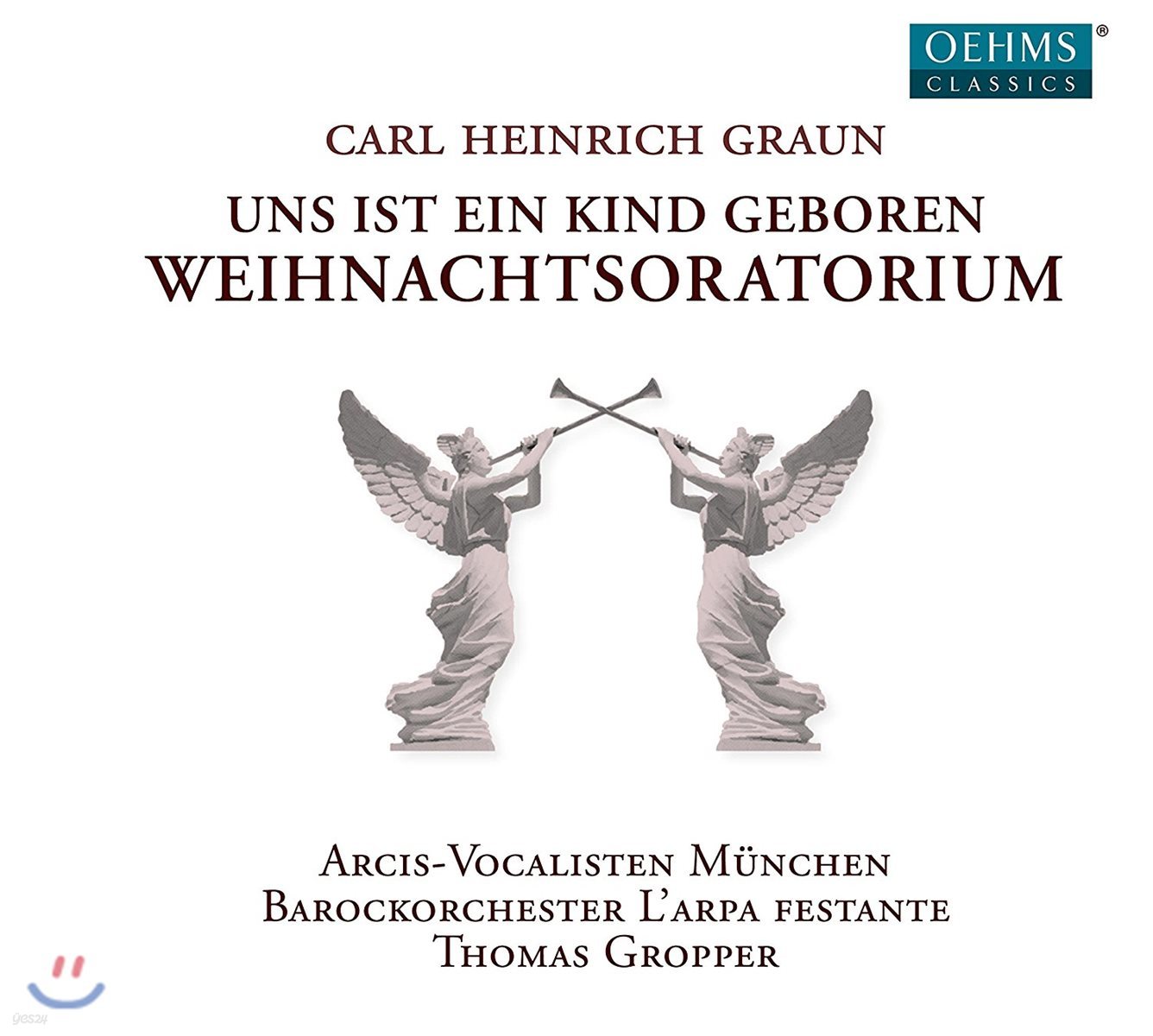Thomas Gropper 그라운: 크리스마스 오라토리오 (Carl Heinrich Graun: Christmas Oratorio &#39;Uns ist ein Kind Geboren&#39;)