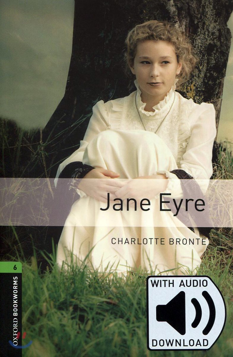Oxford Bookworms Library: Level 6:: Jane Eyre audio pack