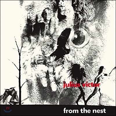 Julius Victor (ٸ ) - From The Nest [LP]