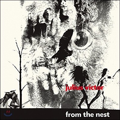 Julius Victor — From The Nest 앨범 커버