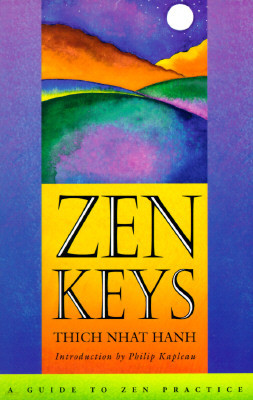 Zen Keys: A Guide to Zen Practice