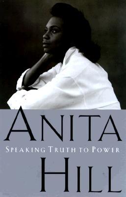 Speaking Truth to Power: A Memoir