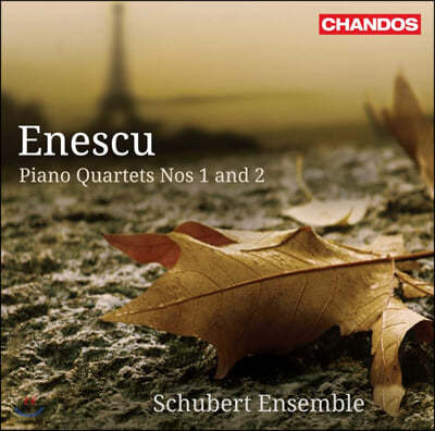 Schubert Ensemble 제오르제 에네스쿠: 피아노 4중주 1, 2번 (George Enescu: Piano Quartets Op. 16, 30)