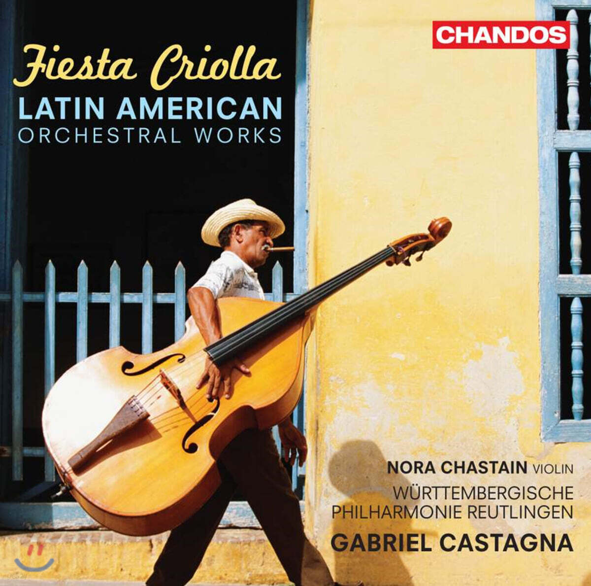 Gabriel Castagna 피에스타 크리올라 - 라틴 아메리카 관현악 작품집 (Fiesta Criolla - Latin American Orchestral Works)