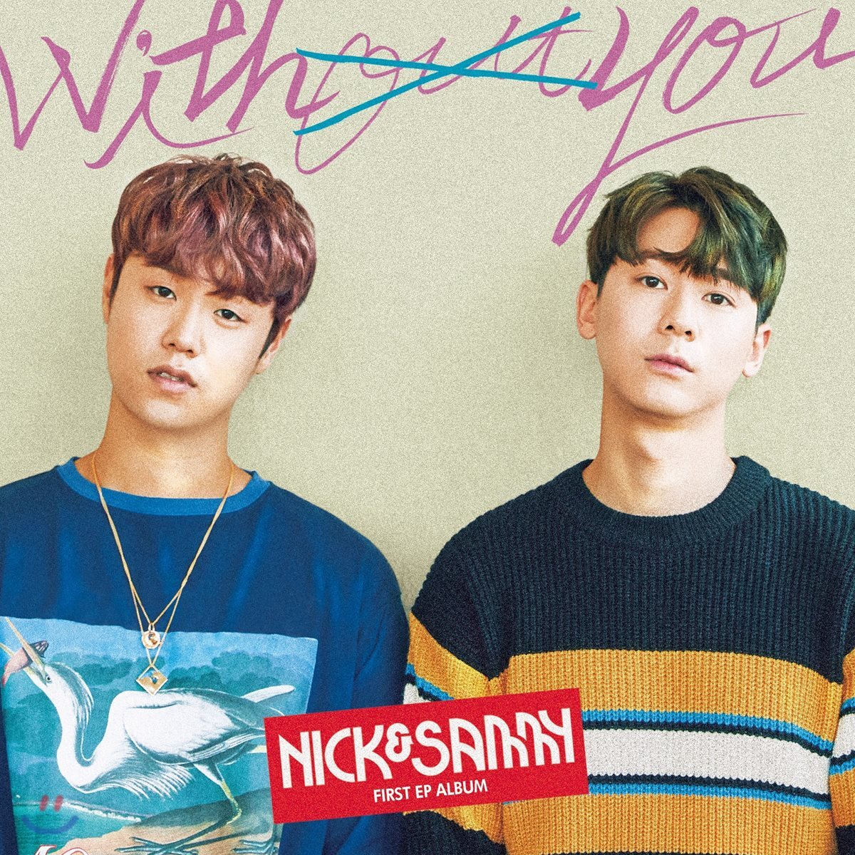 닉앤쌔미 (Nick&Sammy) - 미니앨범 1집 : Without You