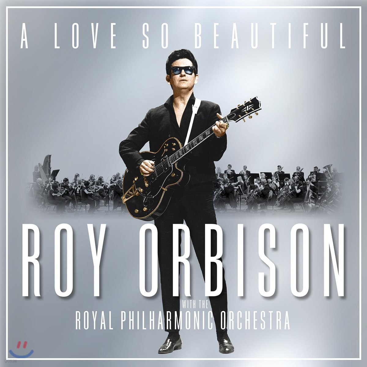Roy Orbison (로이 오비슨) - A Love So Beautiful: with the Royal Philharmonic Orchestra