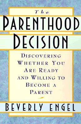The Parenthood Decision