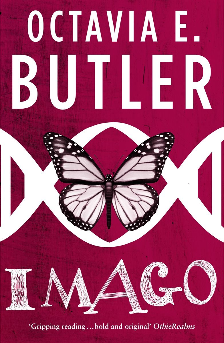 Imago (Lilith&#39;s Brood ? Book Three)