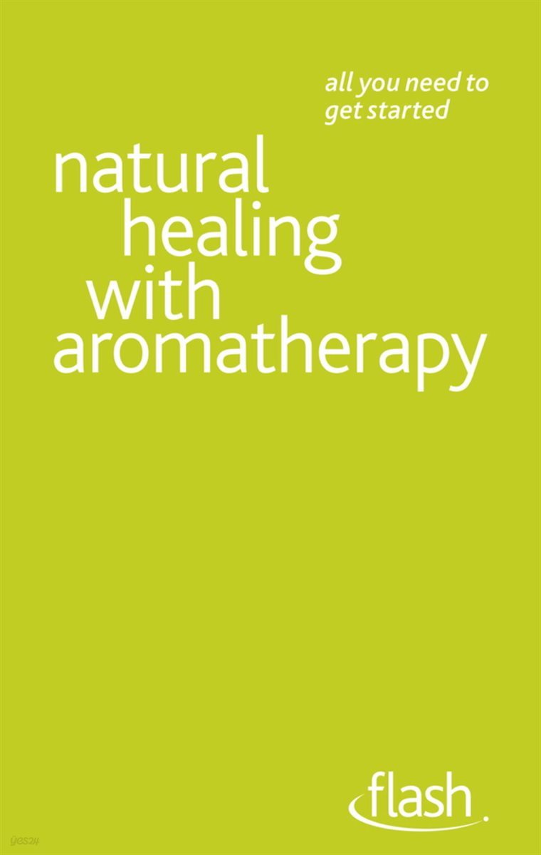 Natural Healing with Aromatherapy