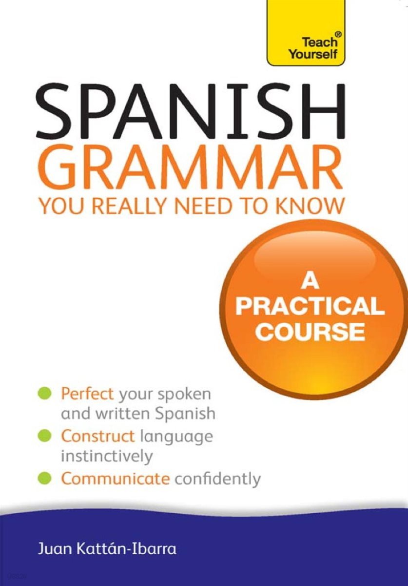 Spanish Grammar You Really Need To Know