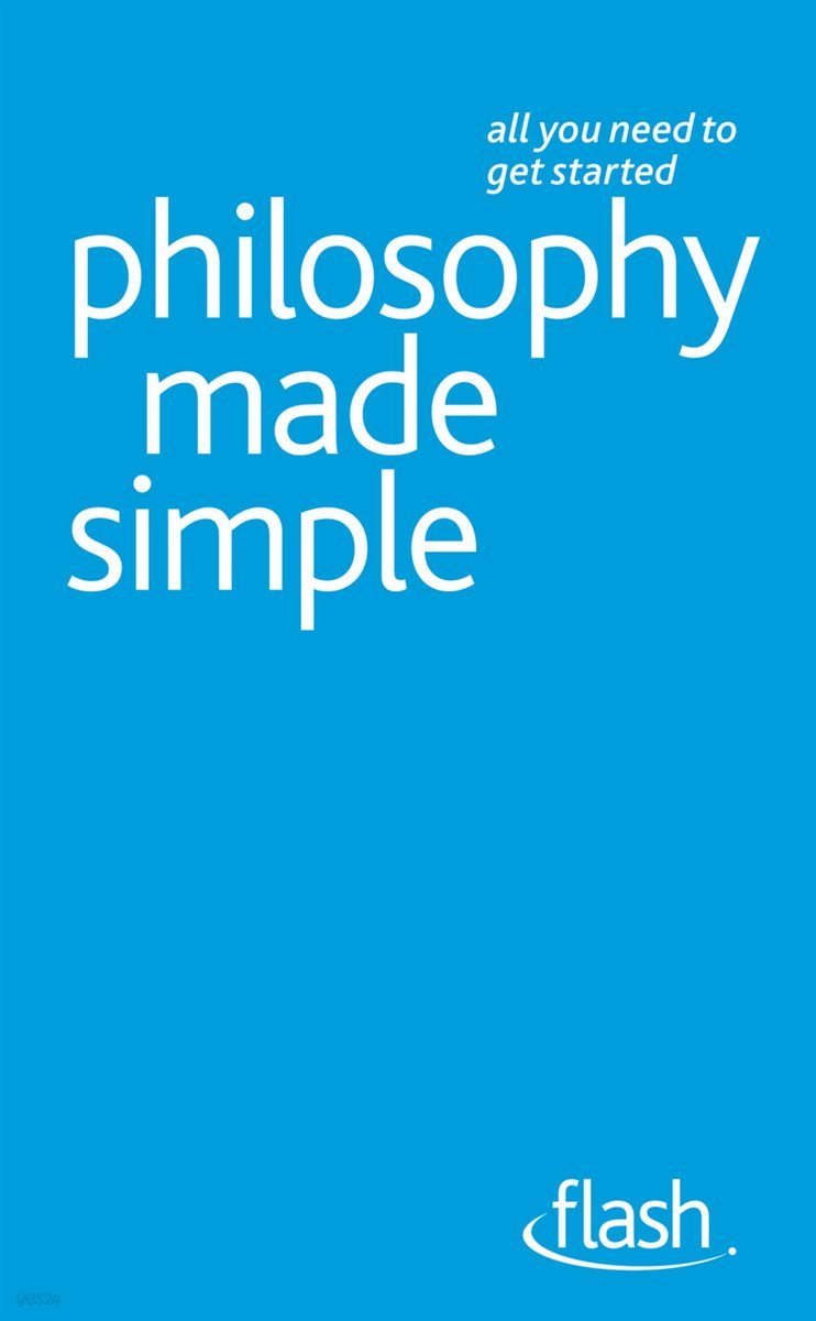 Philosophy Made Simple