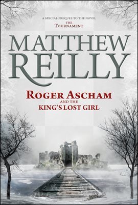 Roger Ascham and the King's Lost Girl