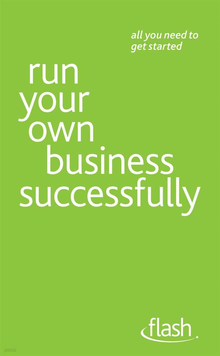 Run Your Own Business Successfully