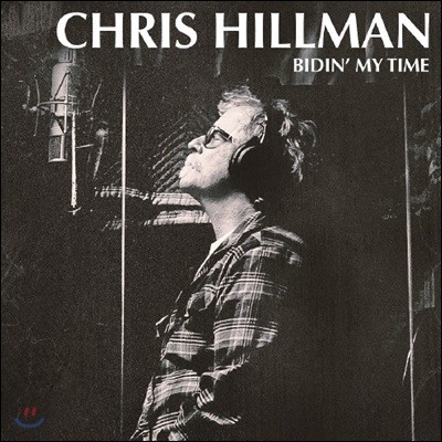 Chris Hillman (ũ ) - Bidin' My Time 