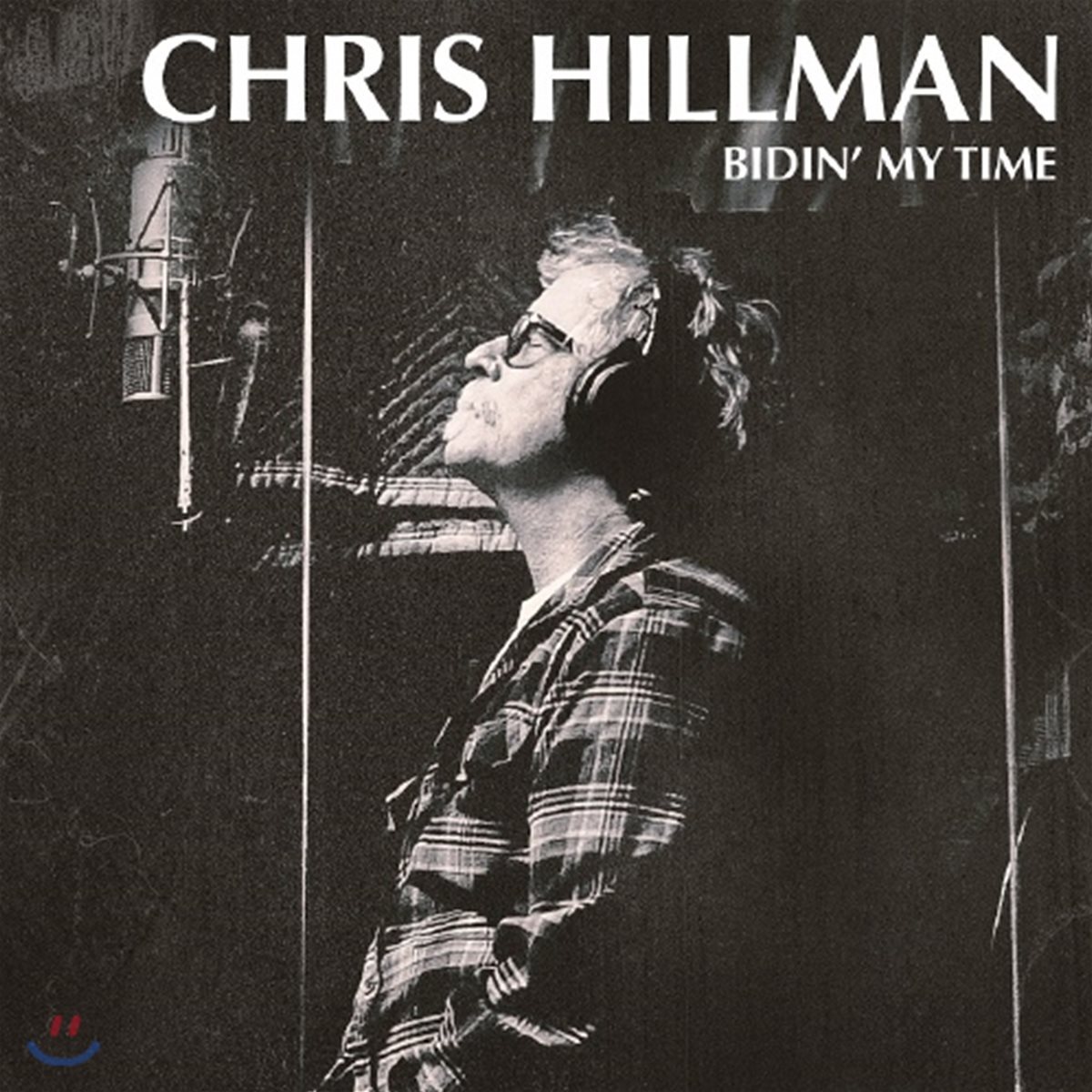 Chris Hillman (크리스 힐만) - Bidin' My Time