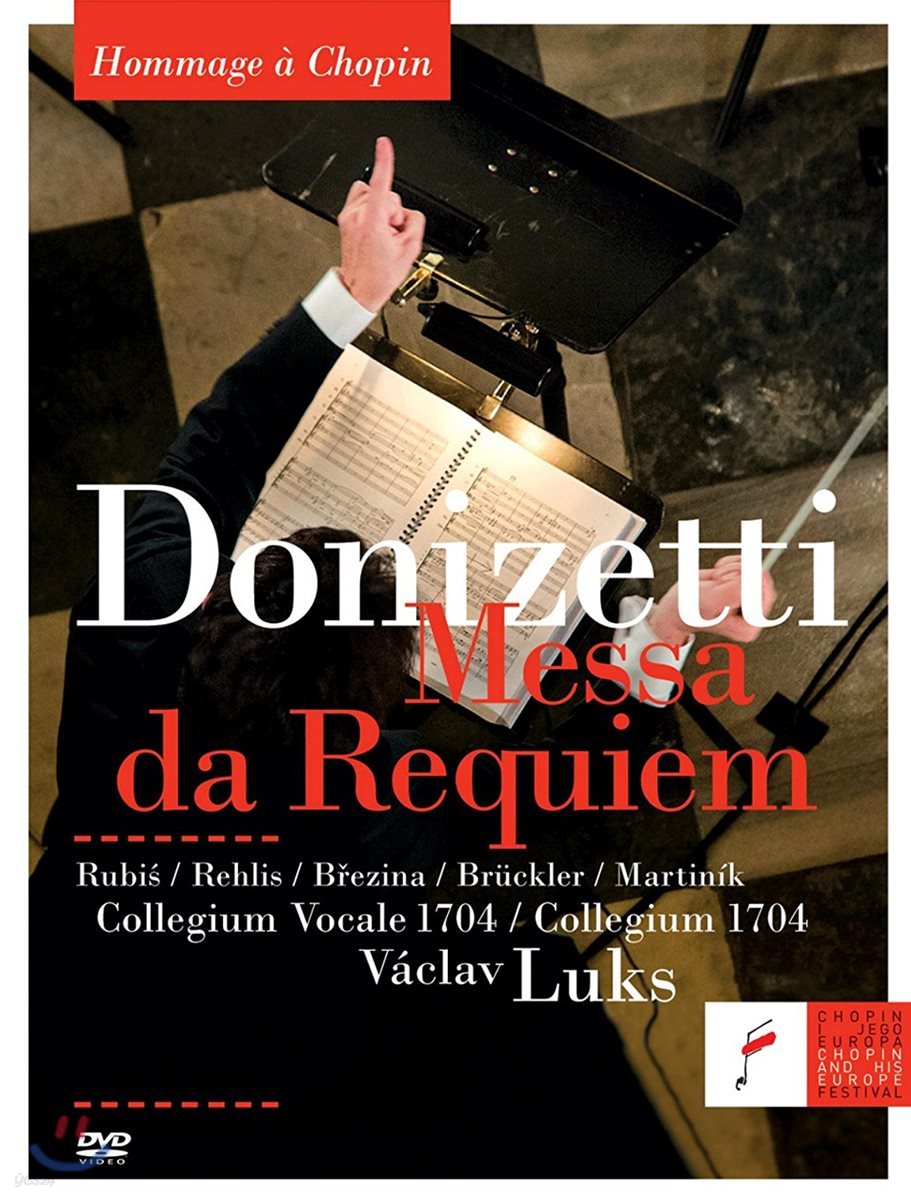 Vaclav Luks 도니제티: 레퀴엠 - 쇼팽 추모 연주회 실황 (Hommage a Chopin - Donizetti: Messa da Requiem)