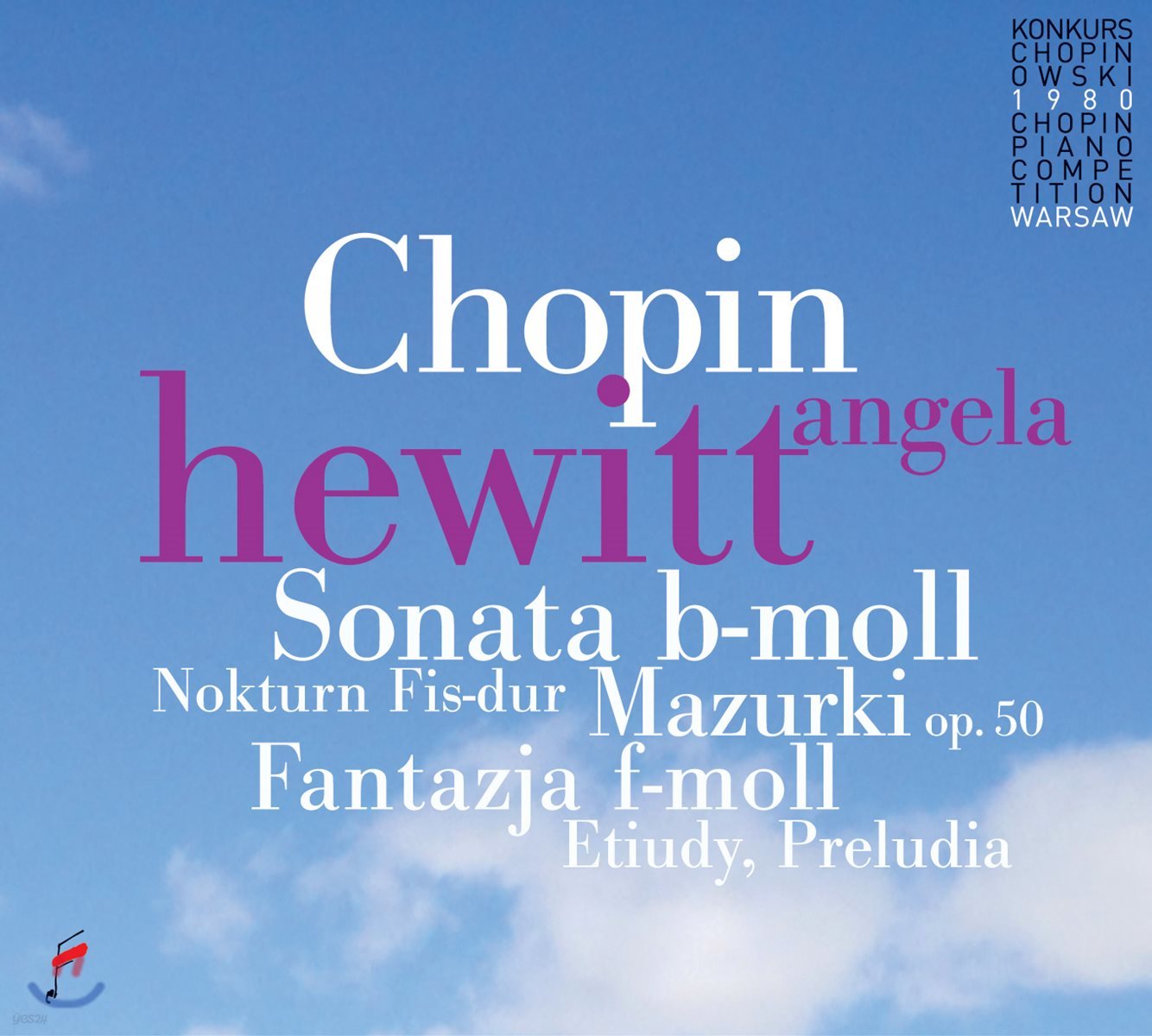 Angela Hewitt 쇼팽: 녹턴, 마주르카, 피아노 소나타, 프렐류드 외 (Chopin: Mazurkas Op.50, Piano Sonata Op.35, Preludes)