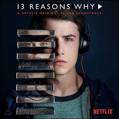      (13 Reasons Why A Netflix Original Series OST) [2 LP]
