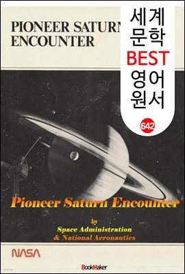 <NASA> 伺 Ž ּ(̿Ͼ 11ȣ) ̾߱ (Pioneer Saturn Encounter)