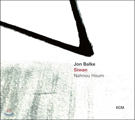 Jon Balke (욘 발케) - Siwan: Nahnou Houm (시완: 우리는 집에 있다)
