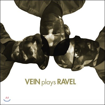 VEIN ( ǾƳ Ʈ) - Vein Plays Ravel (𸮽  ǰ)