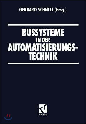 Bussysteme in Der Automatisierungstechnik