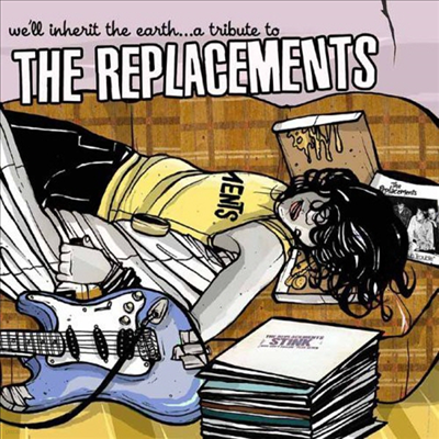 Various Artists - We'll Inherit The Earth: Tribute To Replacements (CD)