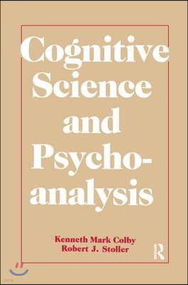 Cognitive Science and Psychoanalysis