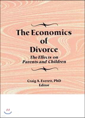 The Economics of Divorce