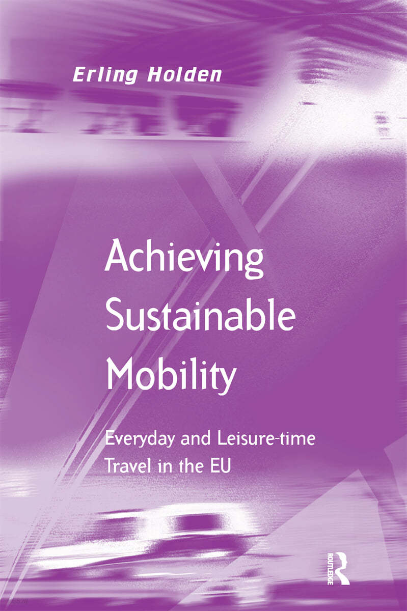 Achieving Sustainable Mobility