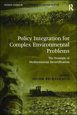 Policy Integration for Complex Environmental Problems | Briassoulis ...
